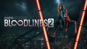 Vampire: The Masquerade – Bloodlines 2